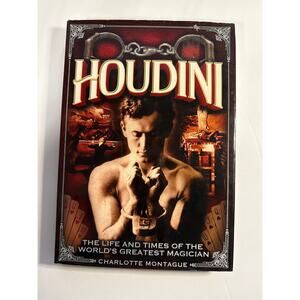 Houdini: The Life and Times of the World's Greatest Magician